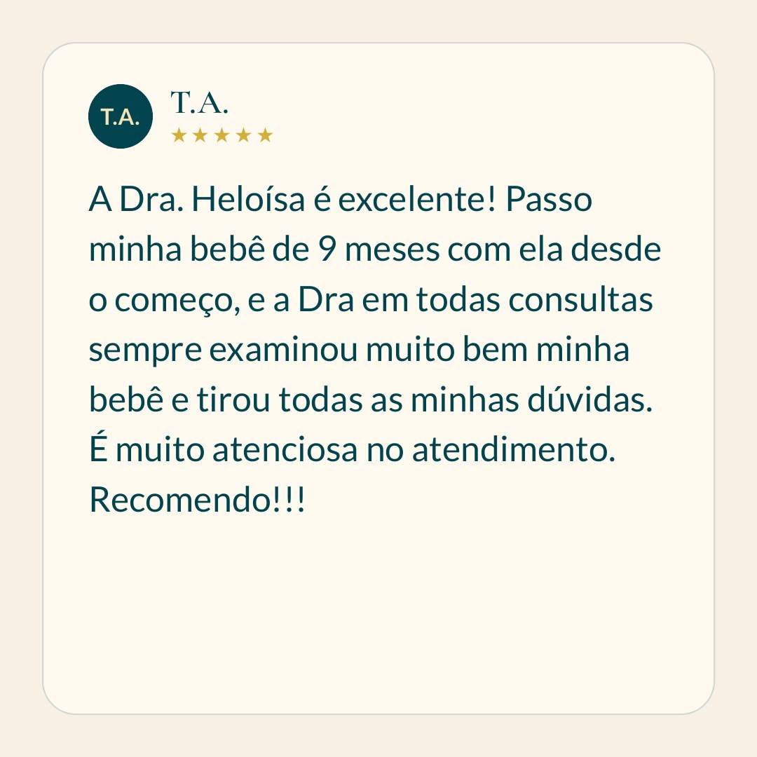 Relato de família sobre consulta pediátrica com a Dra. Heloisa Vianello, com cuidado próximo e individualizado.