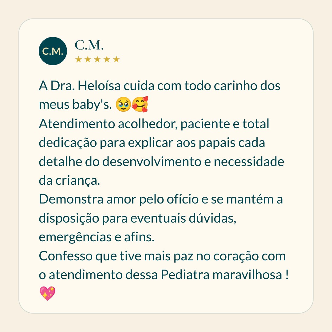 Relato de família sobre consulta pediátrica com a Dra. Heloisa Vianello, com cuidado próximo e individualizado.